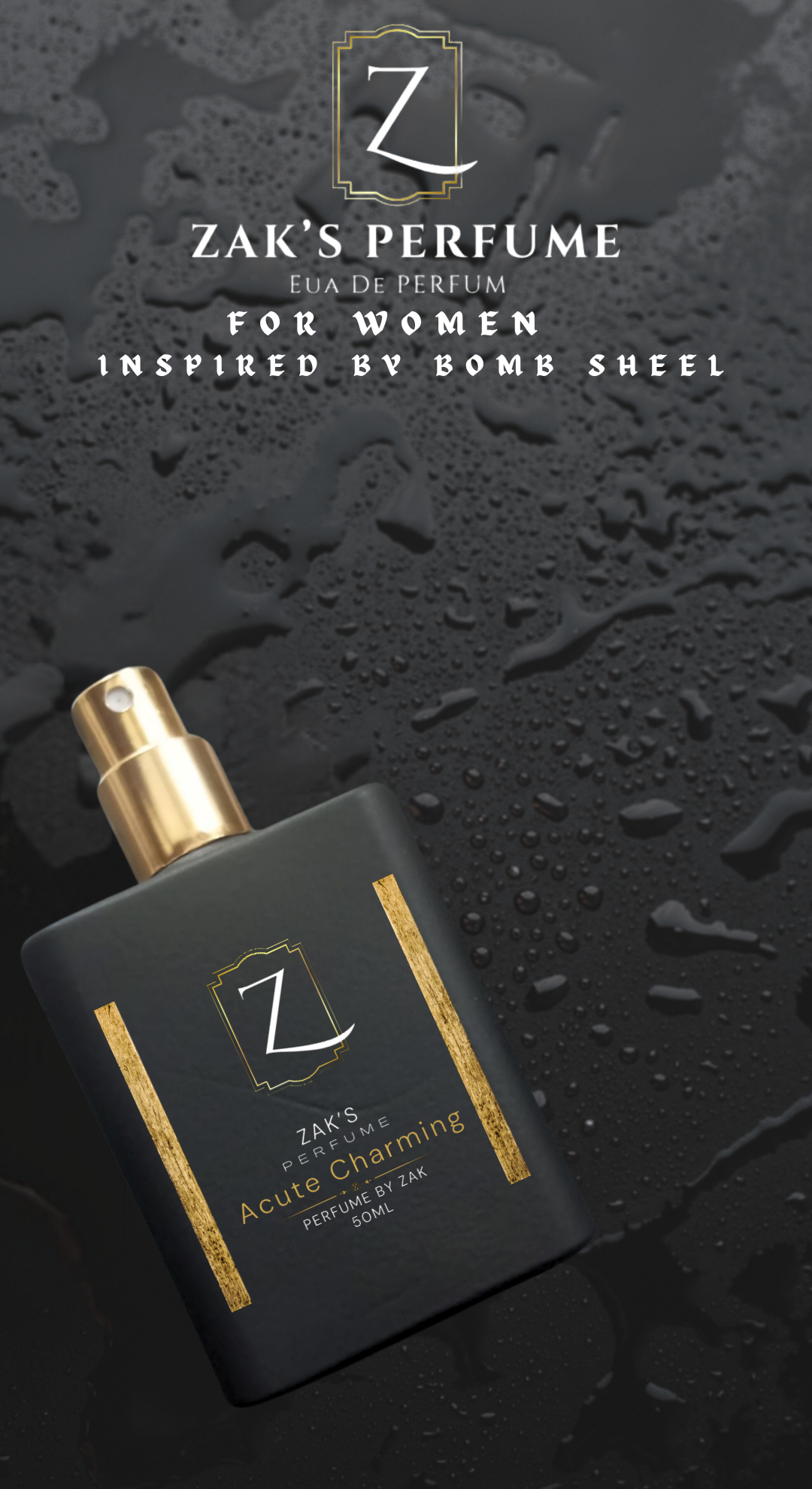 "Acute Charming"         (Inspired By Bombshell): Unleash      Your Inner Glamour